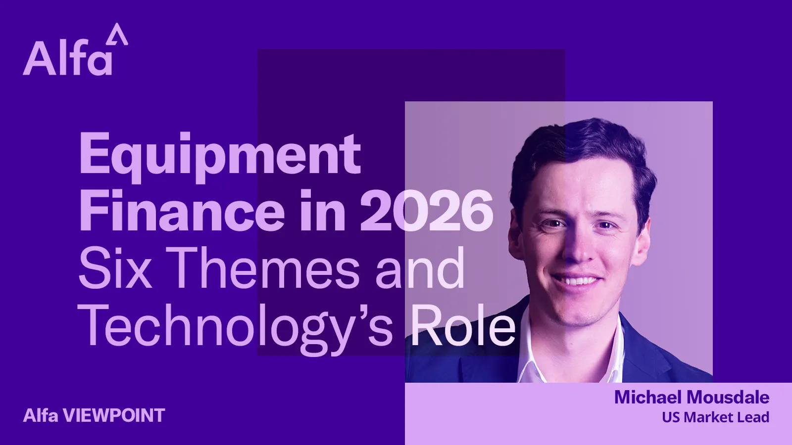 Viewpoint: Equipment Finance in 2026