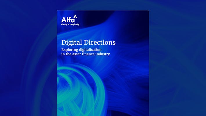 Digital Directions Part 1 - Exploring digitalisation in the asset finance industry