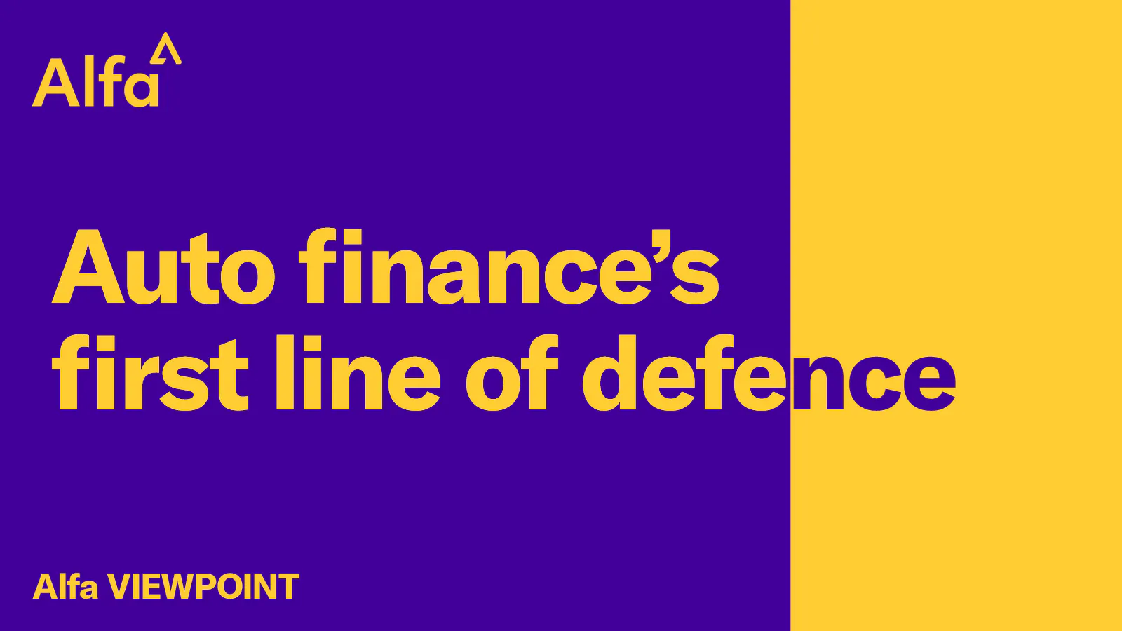Auto finance's first line of defence