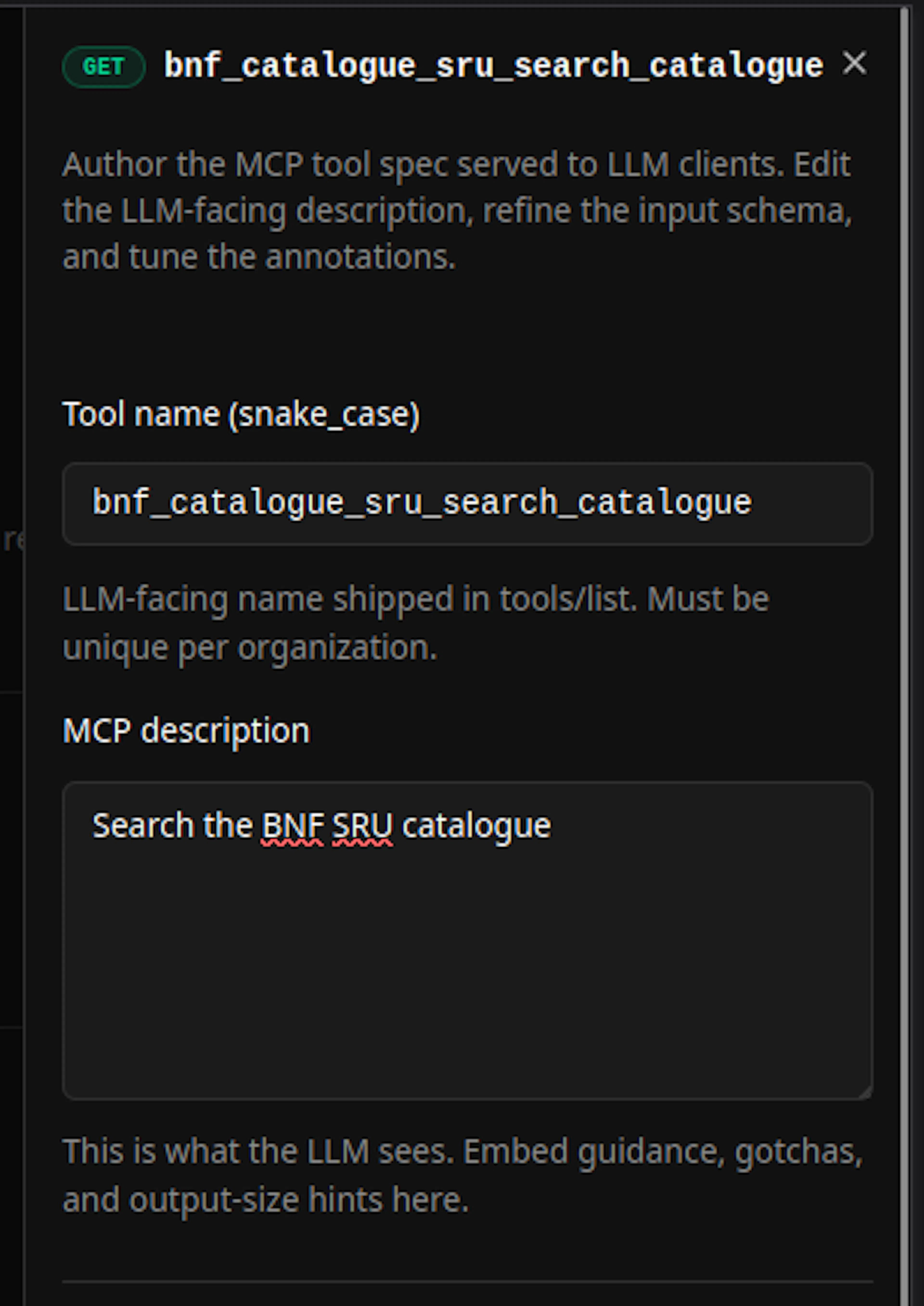 The MCP tool editor for a freshly generated tool, whose entire LLM-facing description is the single line "Search the BNF SRU catalogue".