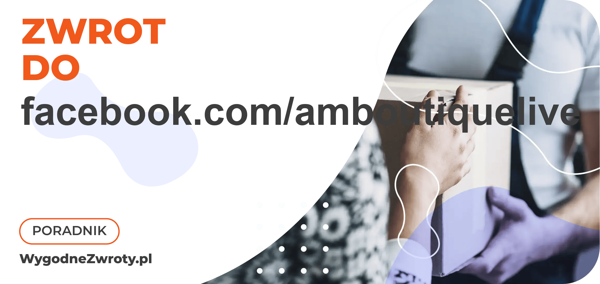 Jak zrobić zwrot do facebook.com/amboutiquelive