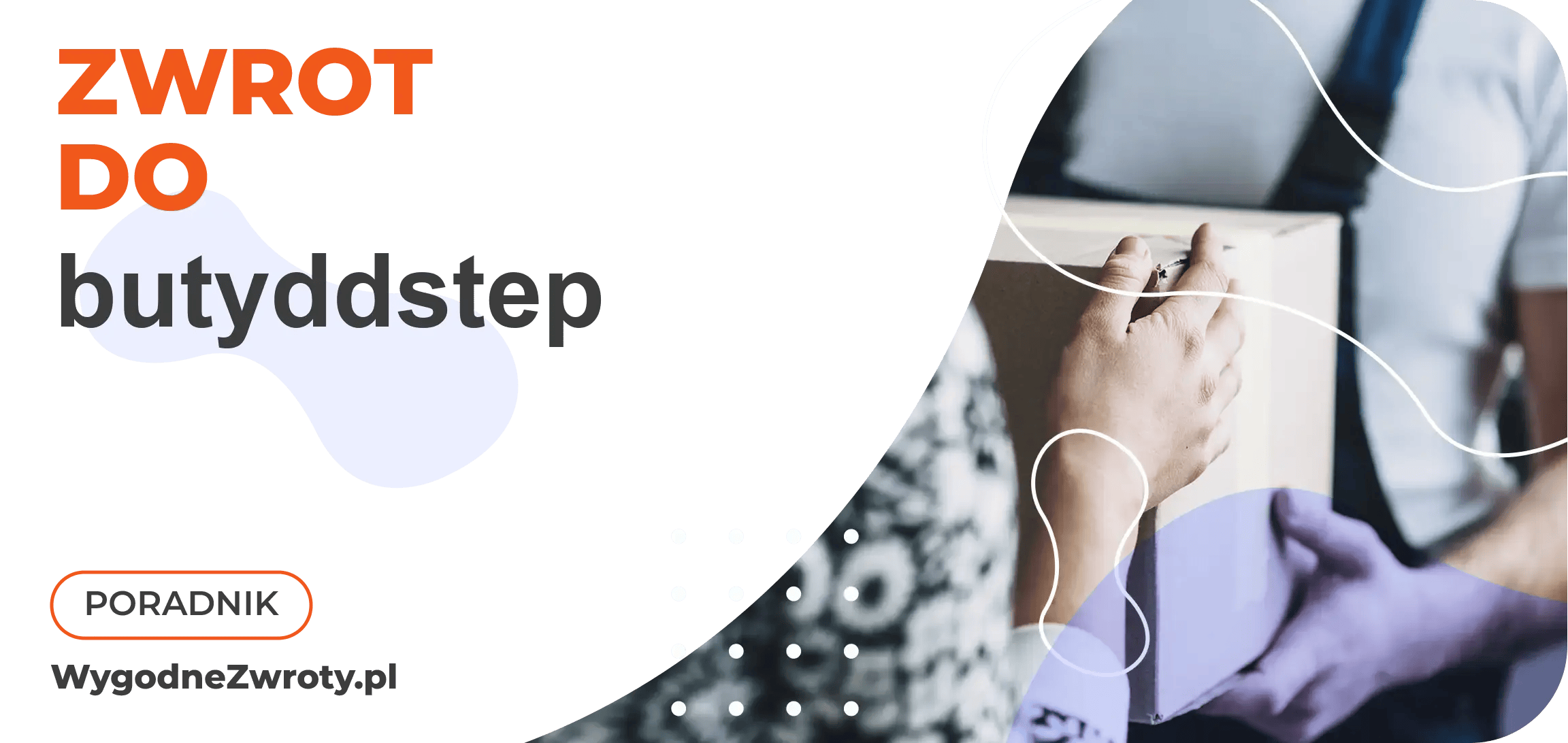 Jak zrobić zwrot do butyddstep