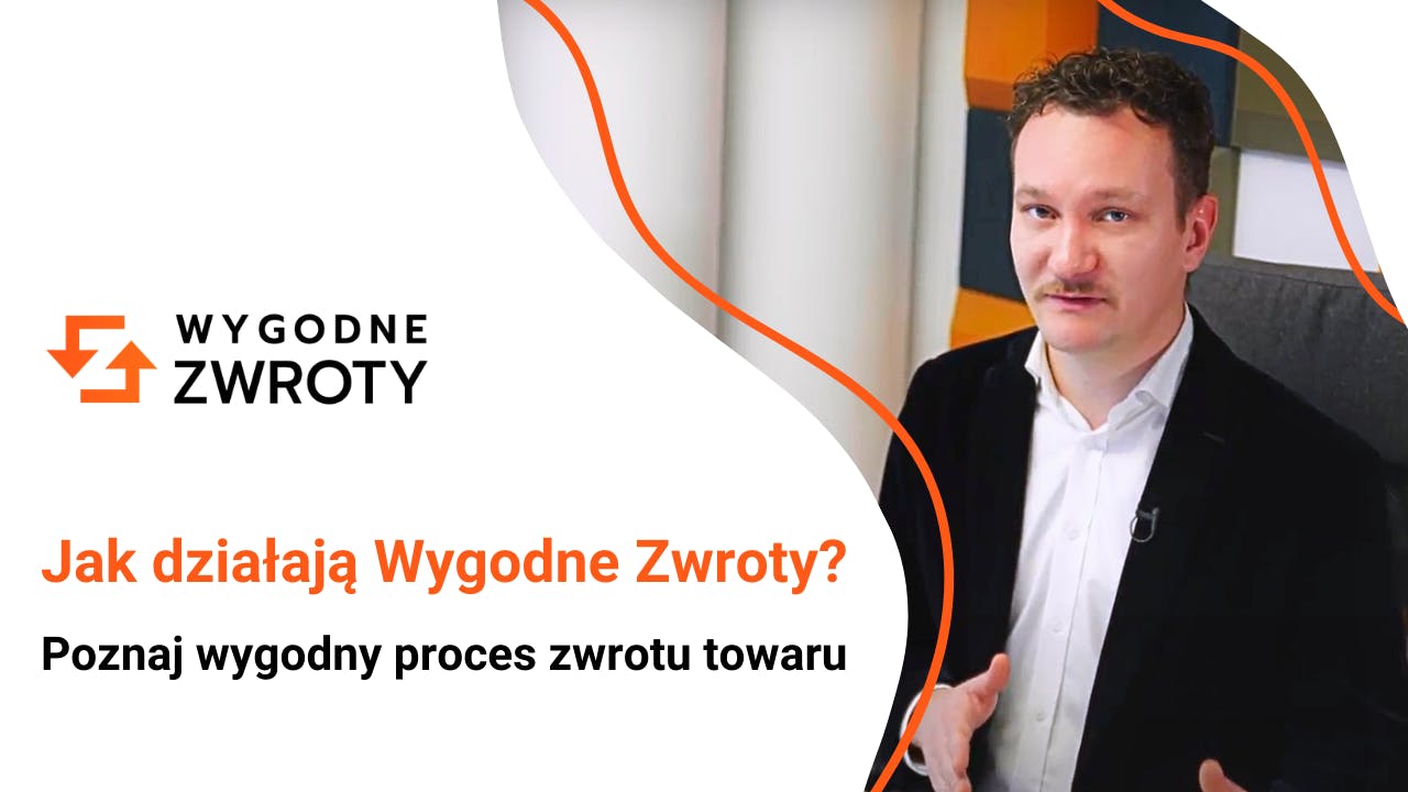 Proces zwrotu towaru - jak działają Wygodne Zwroty