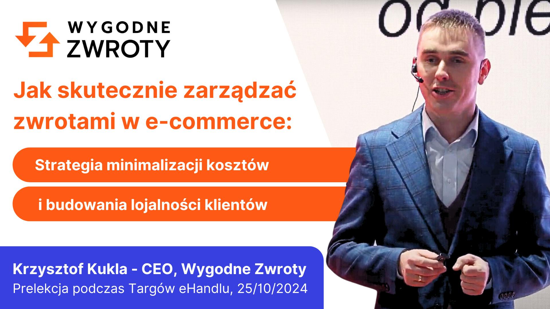 Targi eHandlu (25.10.2024) - Wygodne Zwroty - prelekcja CEO - miniatura zdj.