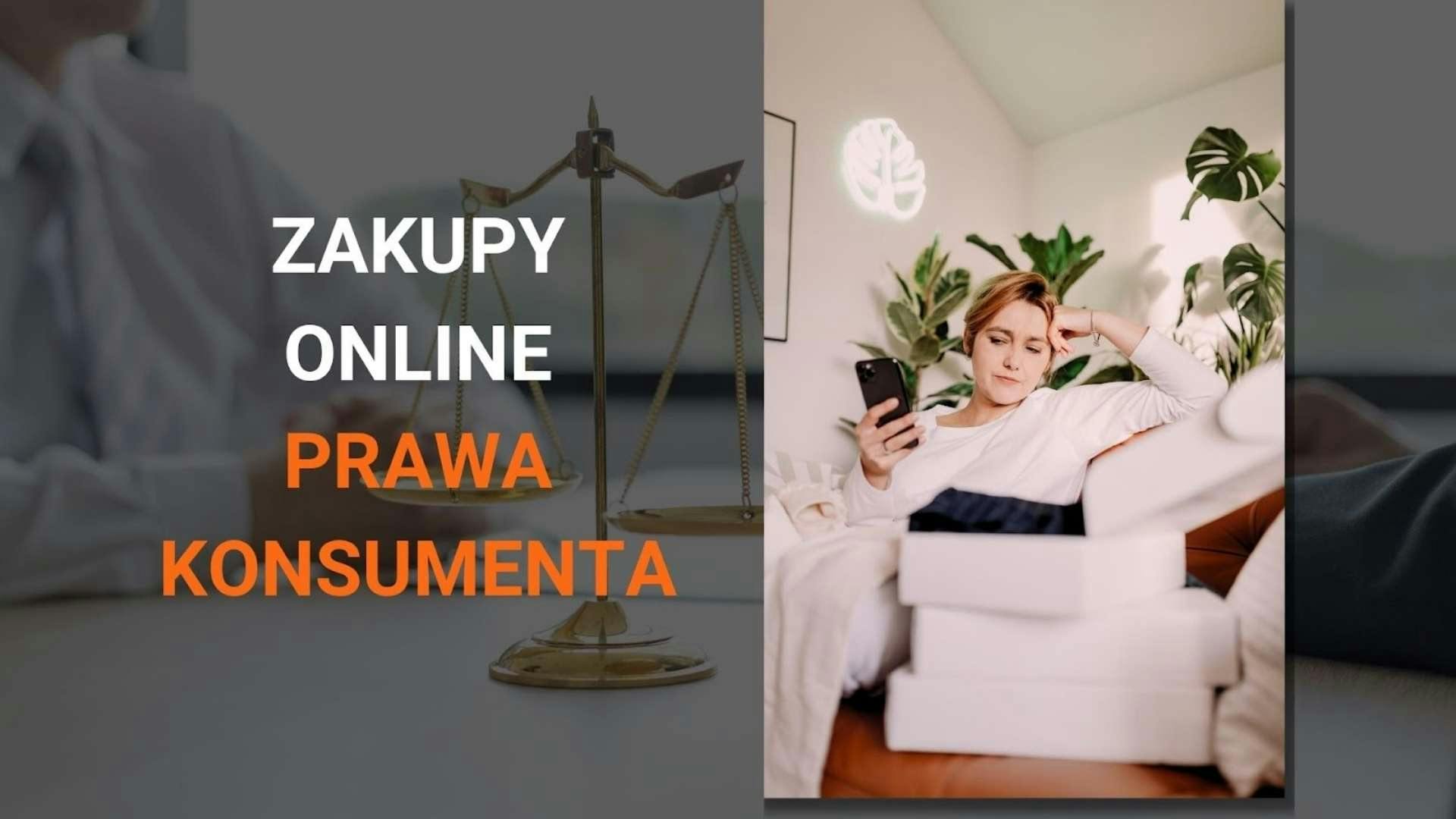 Wygodne Zwroty - zakupy online a prawa konsumenta