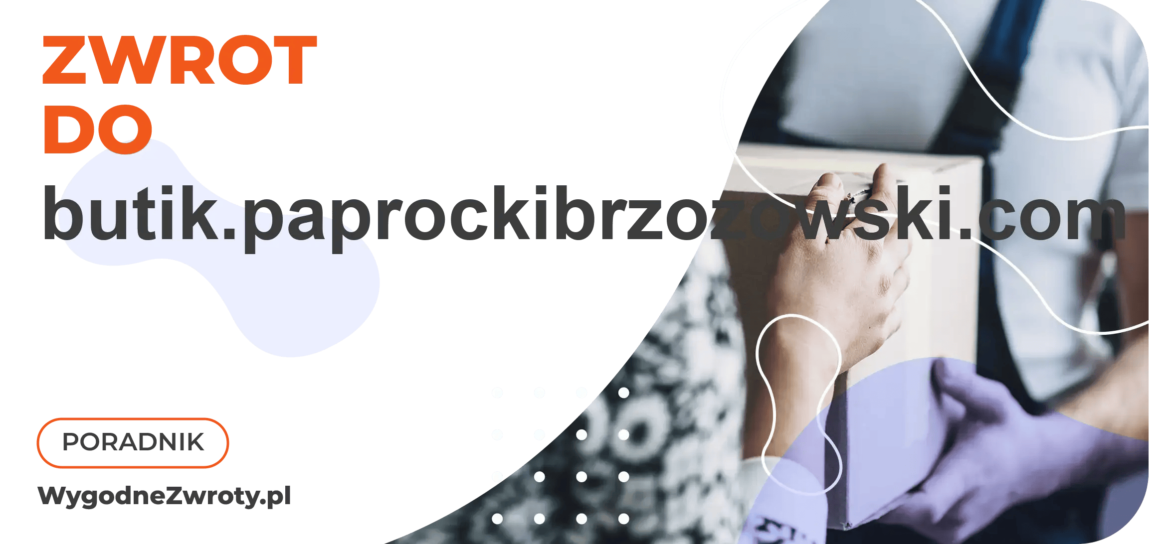 Jak zrobić zwrot do butik.paprockibrzozowski.com