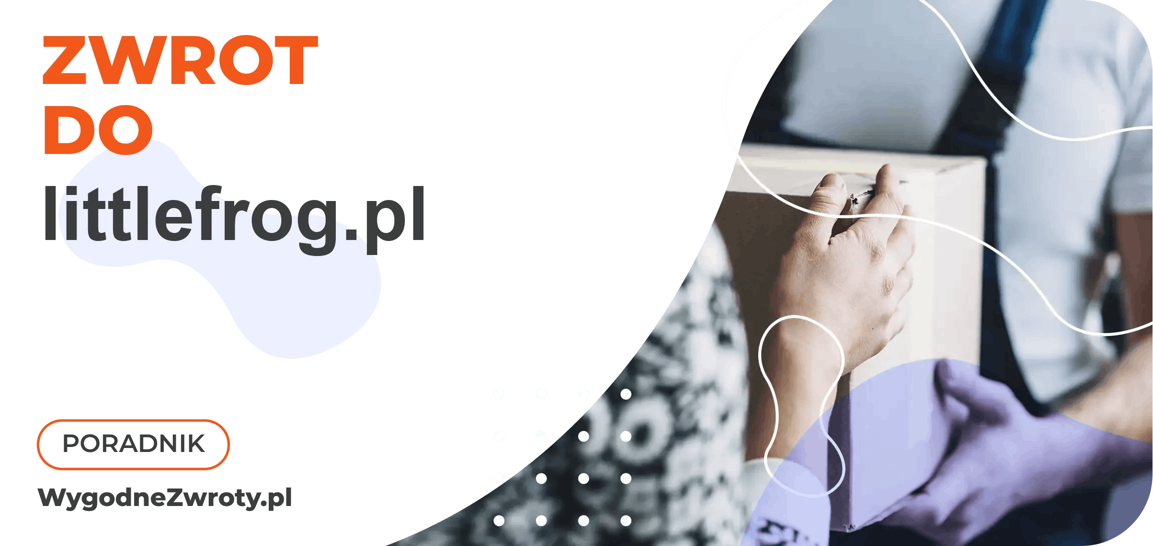 Jak zrobić zwrot do littlefrog.pl