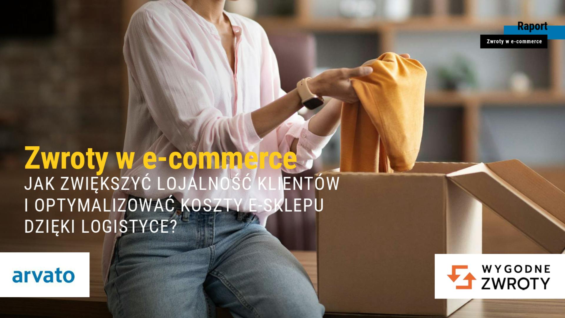 Raport Arvato x Wygodne Zwroty - cover