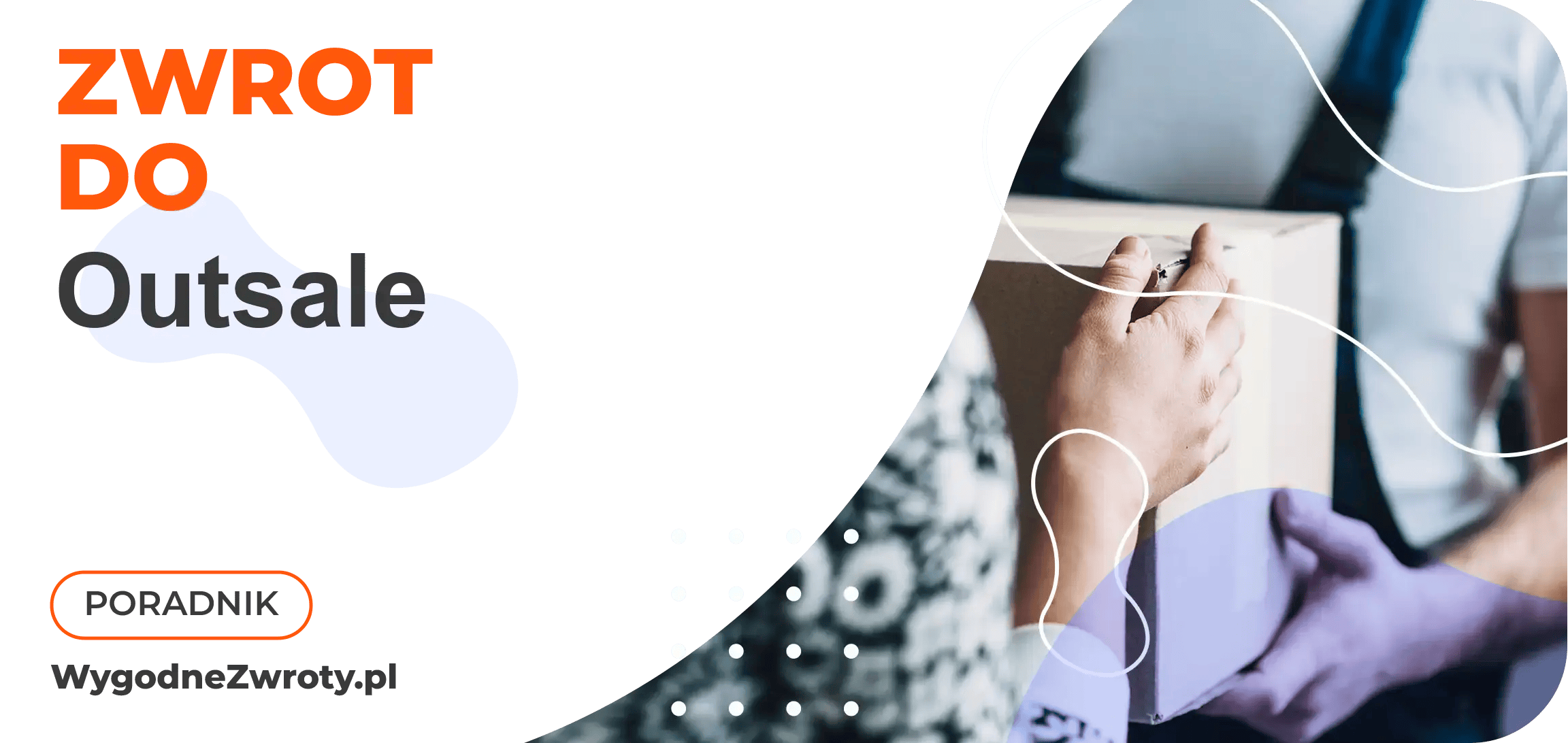 Jak zrobić zwrot do Outsale