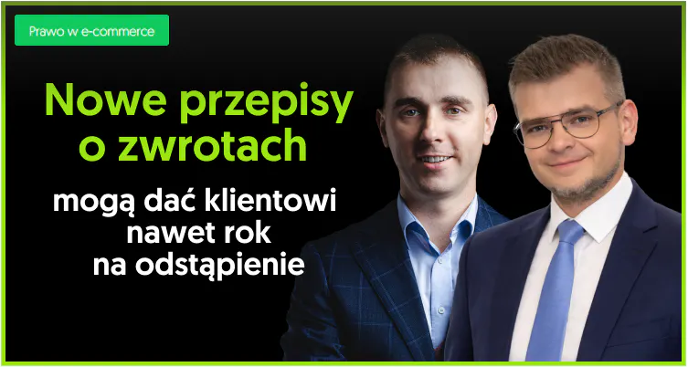 Wygodne Zwroty + KTW.Legal - podcast EwP w temacie: Dyrektywa UE 2023/2673