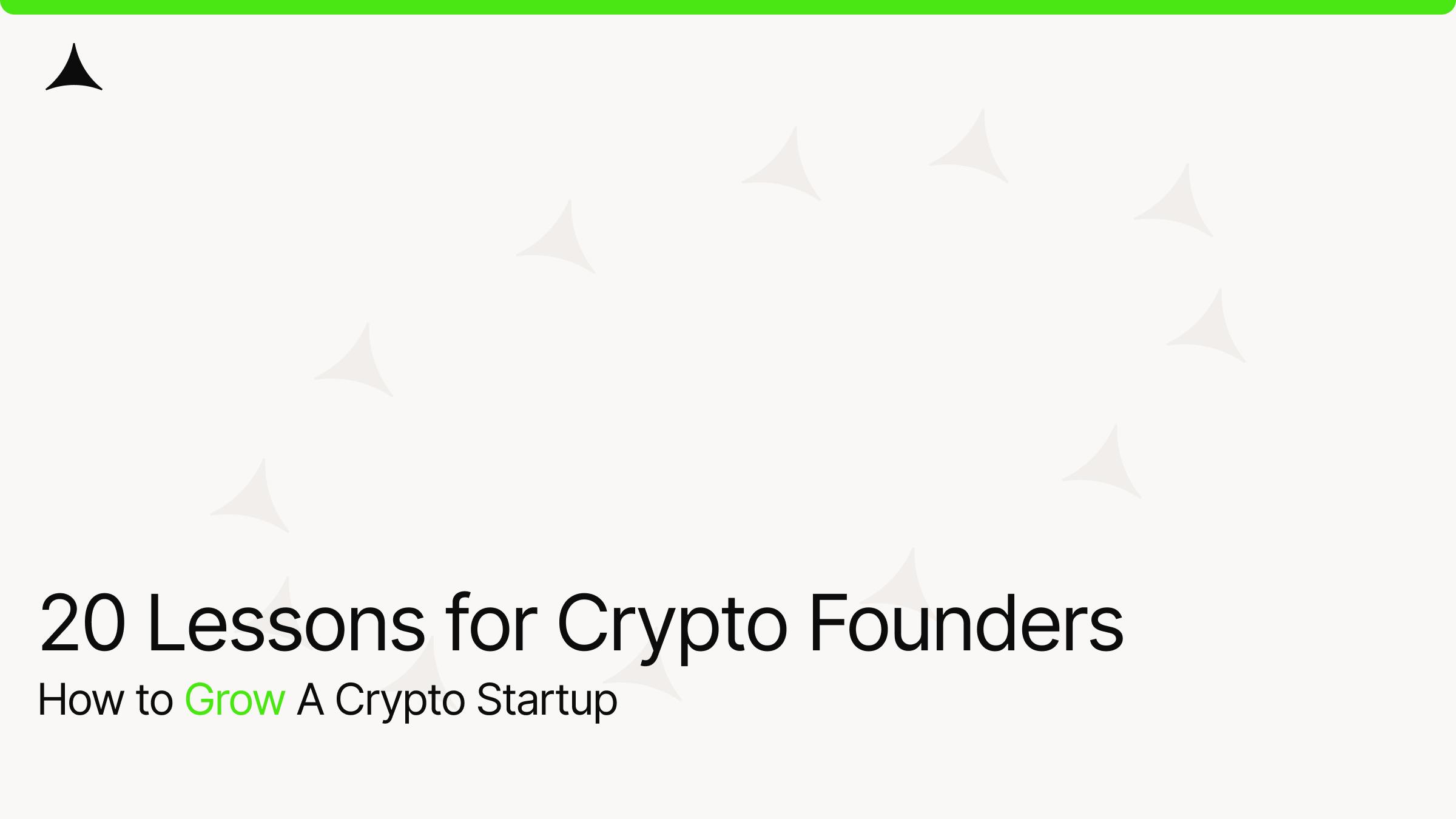20 Lessons for Crypto Founders