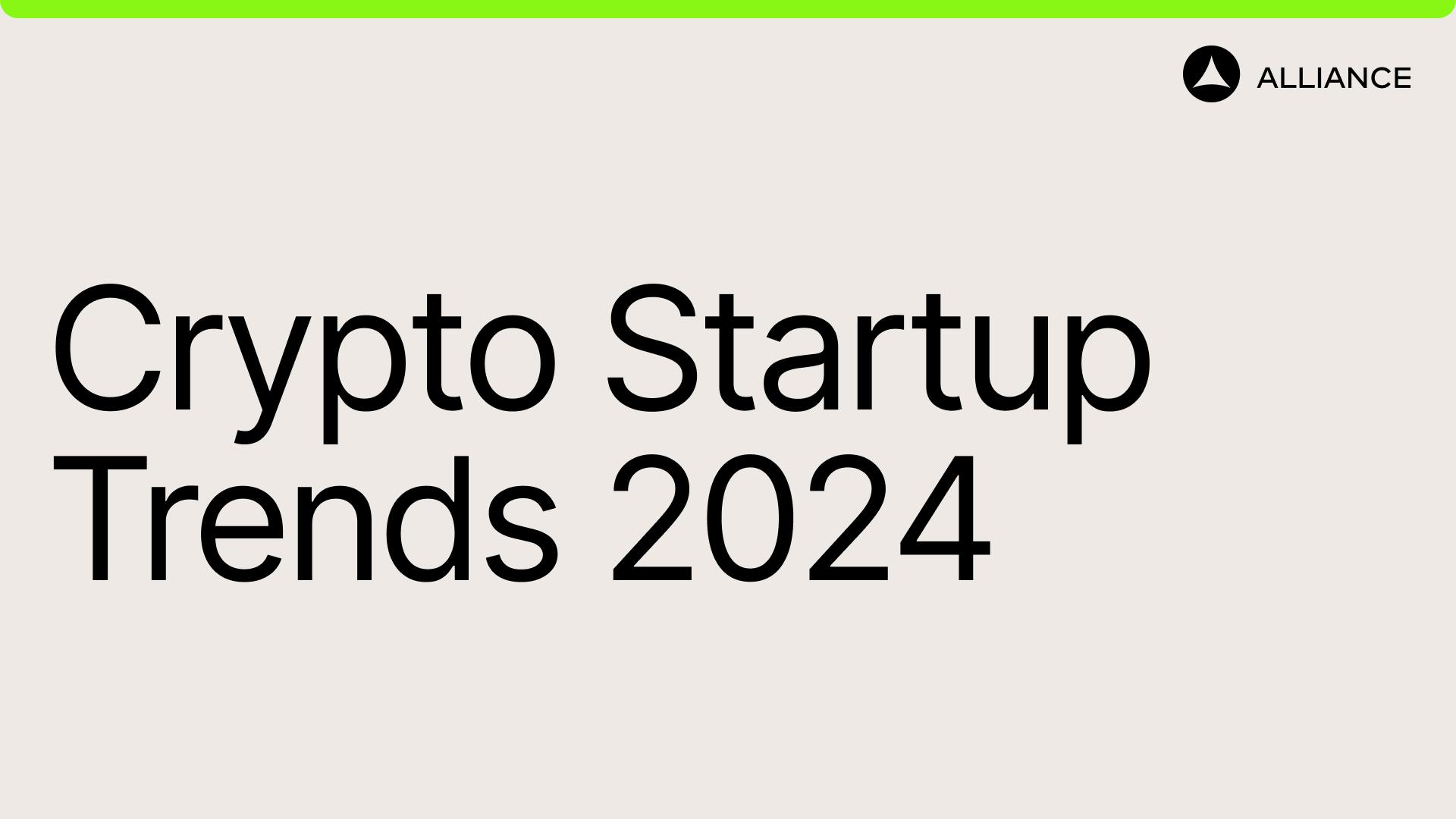 2024-crypto-startup-trends-report