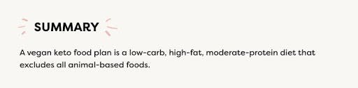 summary what vegan keto diet is