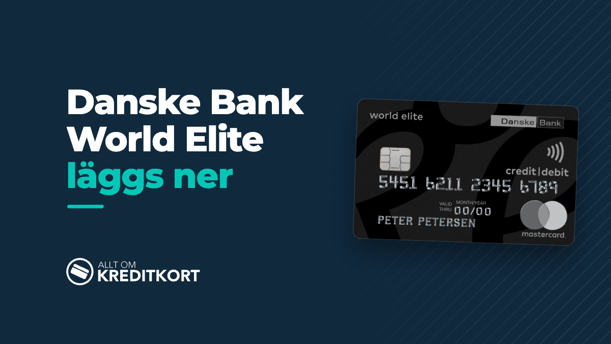 Danske Bank World Elite utgår