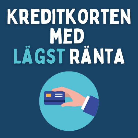 kreditkort med lägst ränta