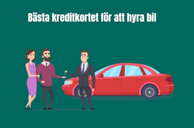 Bästa kreditkortet för att hyra bil