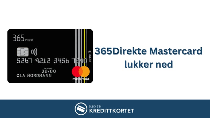 365Direkte Mastercard lukker ned