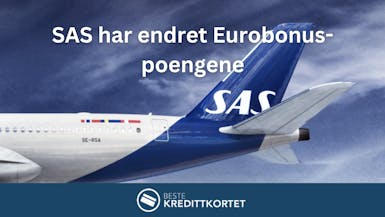 SAS har endret Eurobonus-poengene