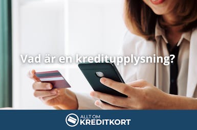 Vad är kreditupplysning?