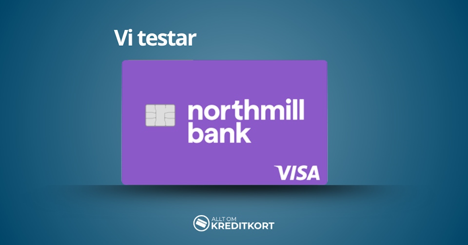 Vi testar Northmill Visa