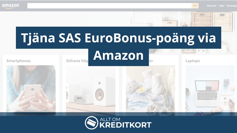 Tjäna SAS EuroBonus-poäng via Amazon