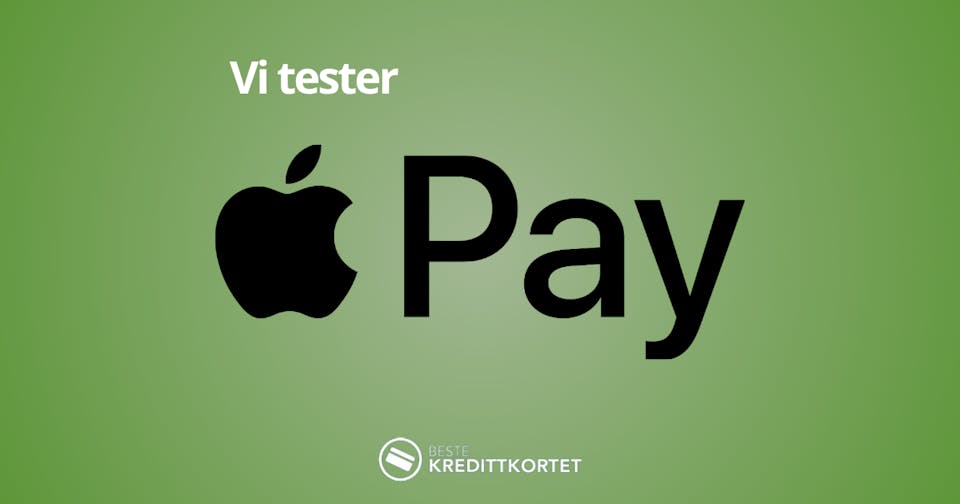 Vi tester Apple Pay