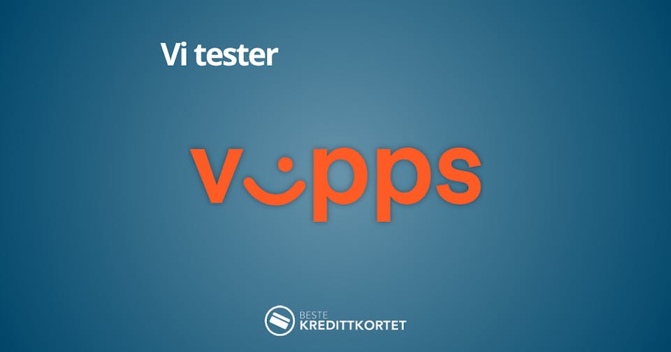 Vi tester Vipps