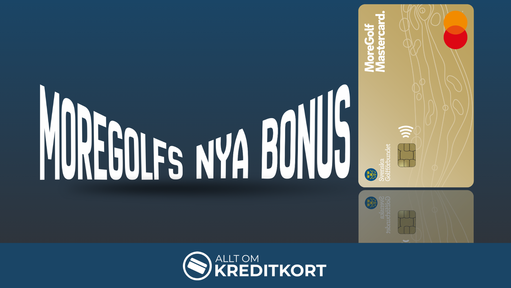 moregolf mastercard nya bonusvillkor