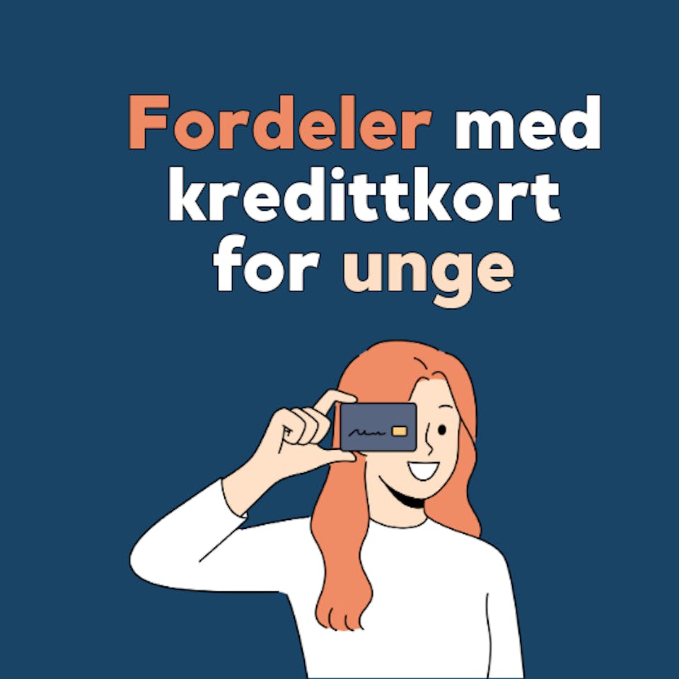 fordeler med kredittkort for unge