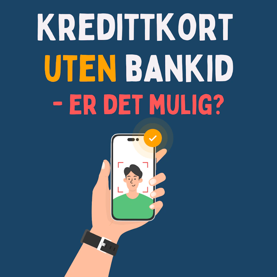 Kredittkort uten BankID – er det mulig?