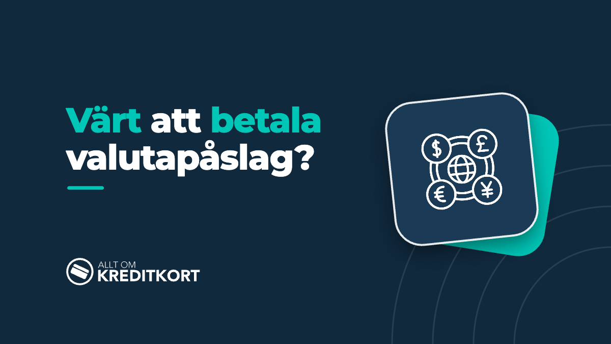 Då tjänar du på att betala valutapåslag