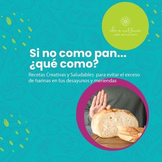 E book "Si no como pan... qué como?