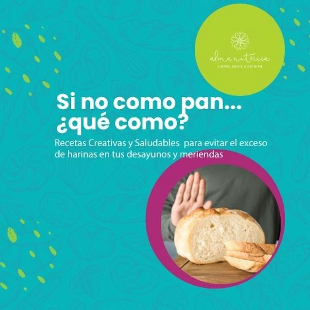 E book  "Si no como pan... qué como?