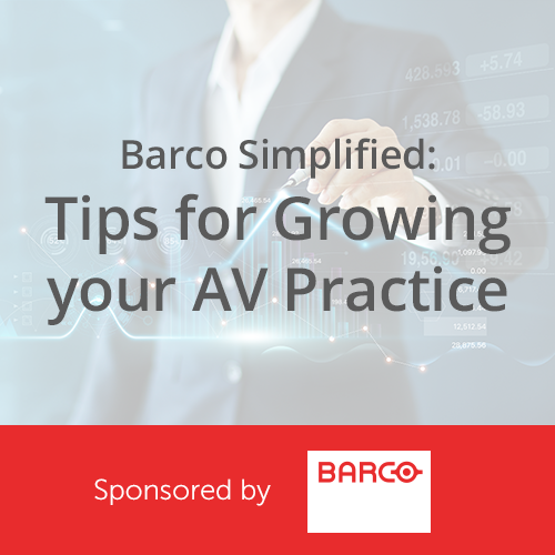 Barco Simplified: Tips for Growing your AV Practice | Barco x Exertis Almo