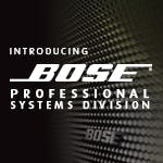 Bose Professional Systems Division presents Introducing Bose Professional Systems