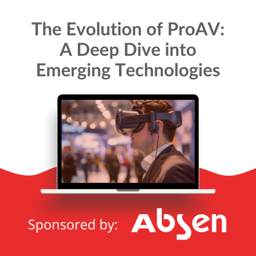The Evolution of ProAV: A Deep Dive into Emerging Technologies