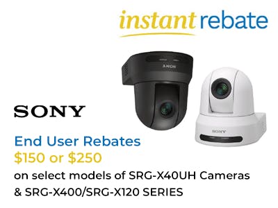 Sony Instant Rebate for End Users on select SRG PTZ Cameras