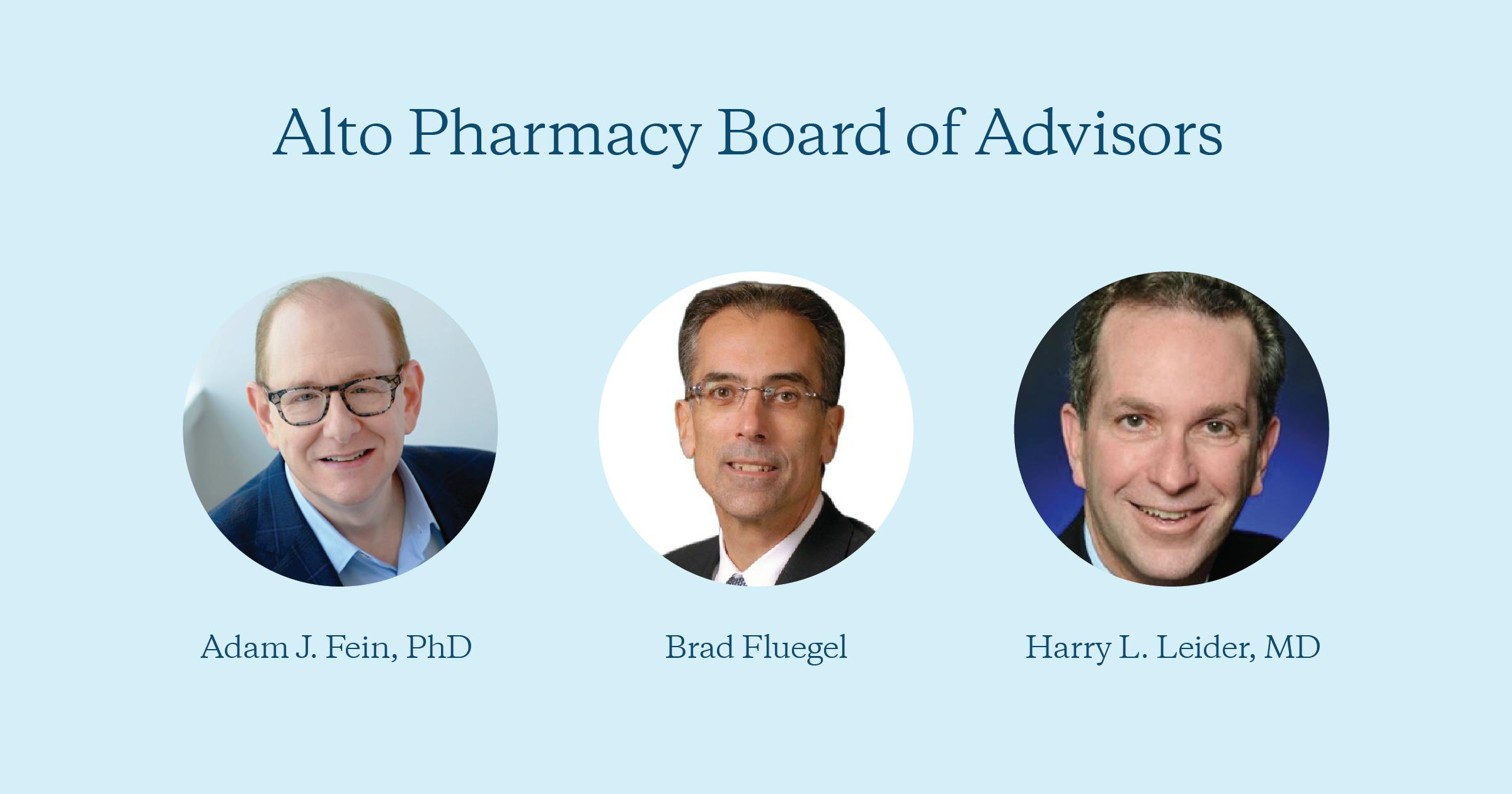 Alto Pharmacy Board of Advisors