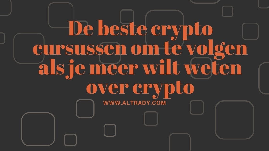 De beste crypto cursussen