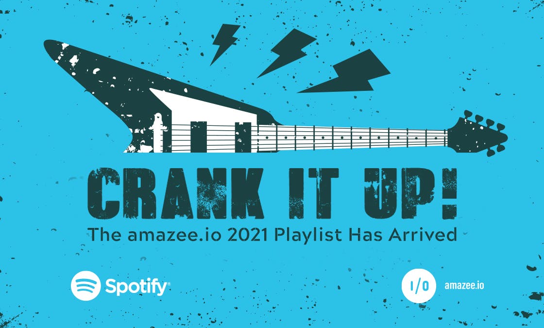 Crank it up! The amazee.io 2021 Playlist has arrived.