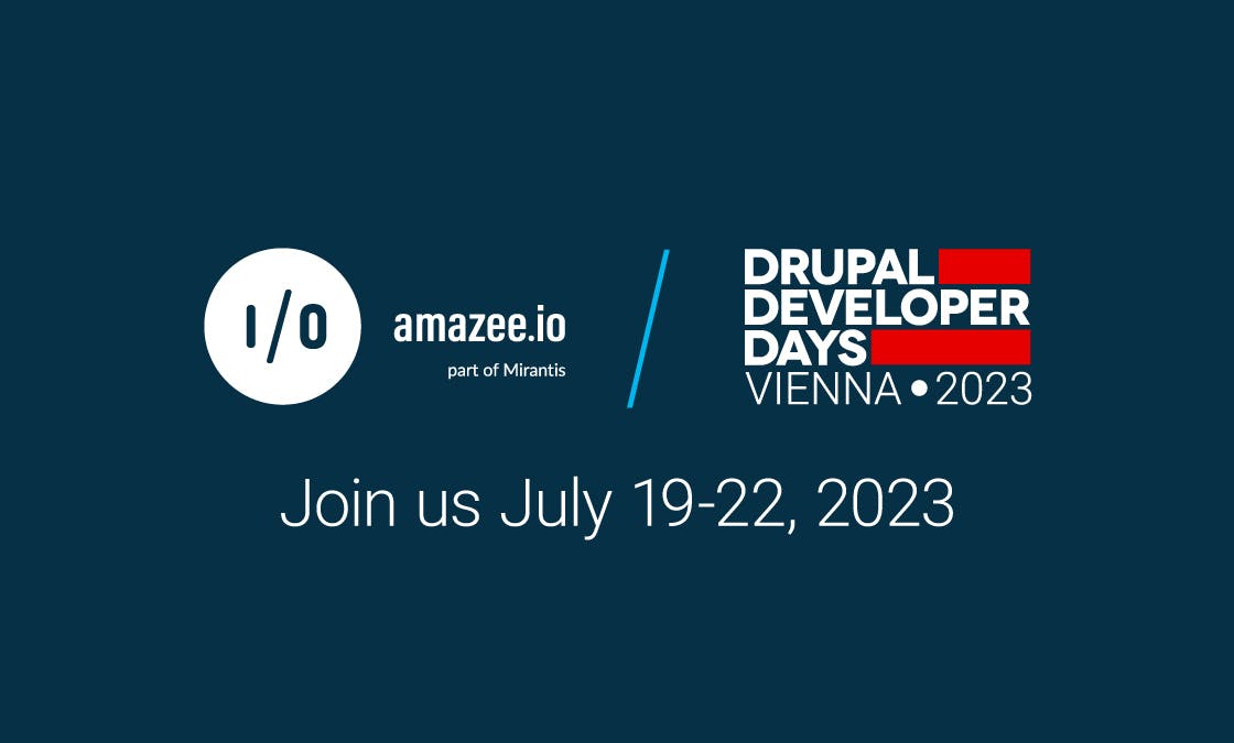 Juin us at Drupal Developer Days Vienna, 19-22 July 2023