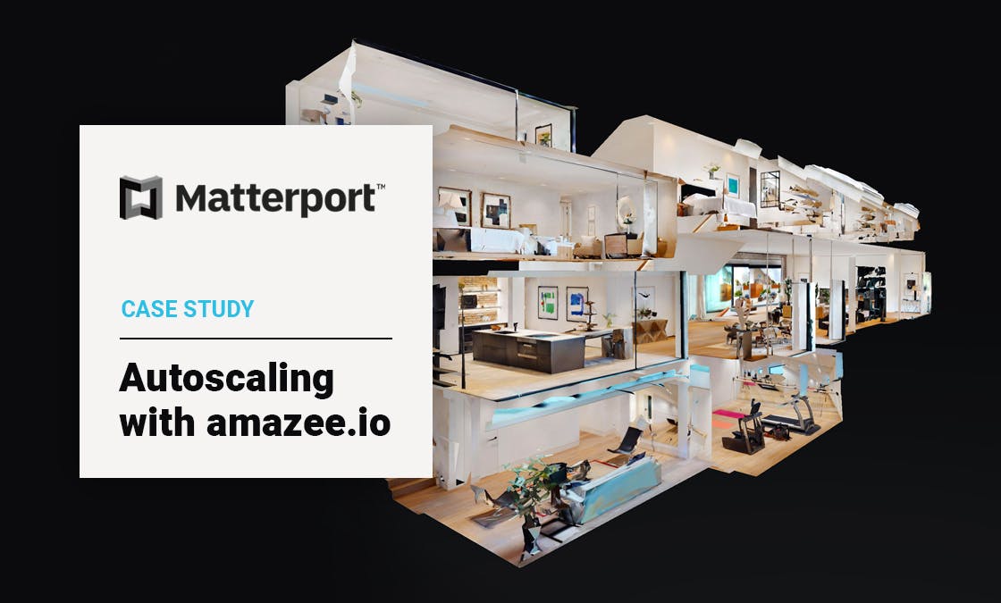 Case Study: Matterport - Autoscaling with amazee.io