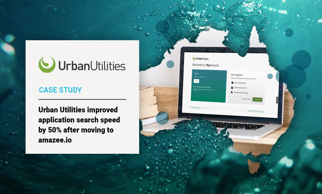 Urban Utilities Case Study: Urban Utilities improved application search speed by 50% after moving to amazee.io