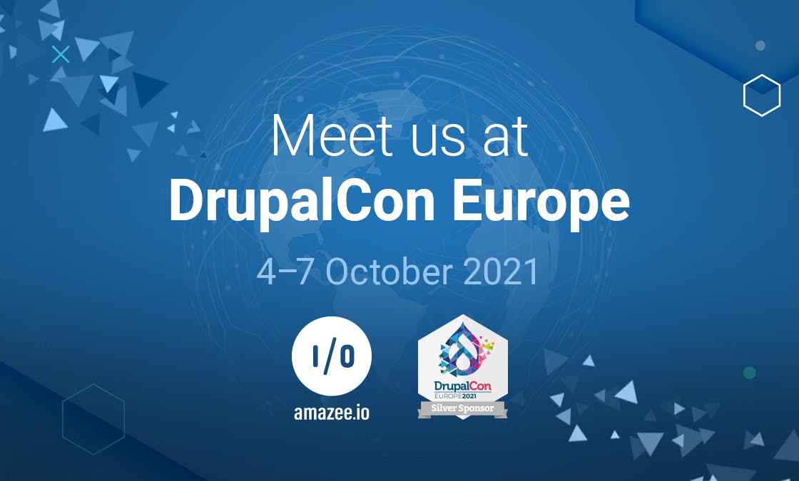 Meet us at DrupalCon Europe, 4 - 7 October 2021