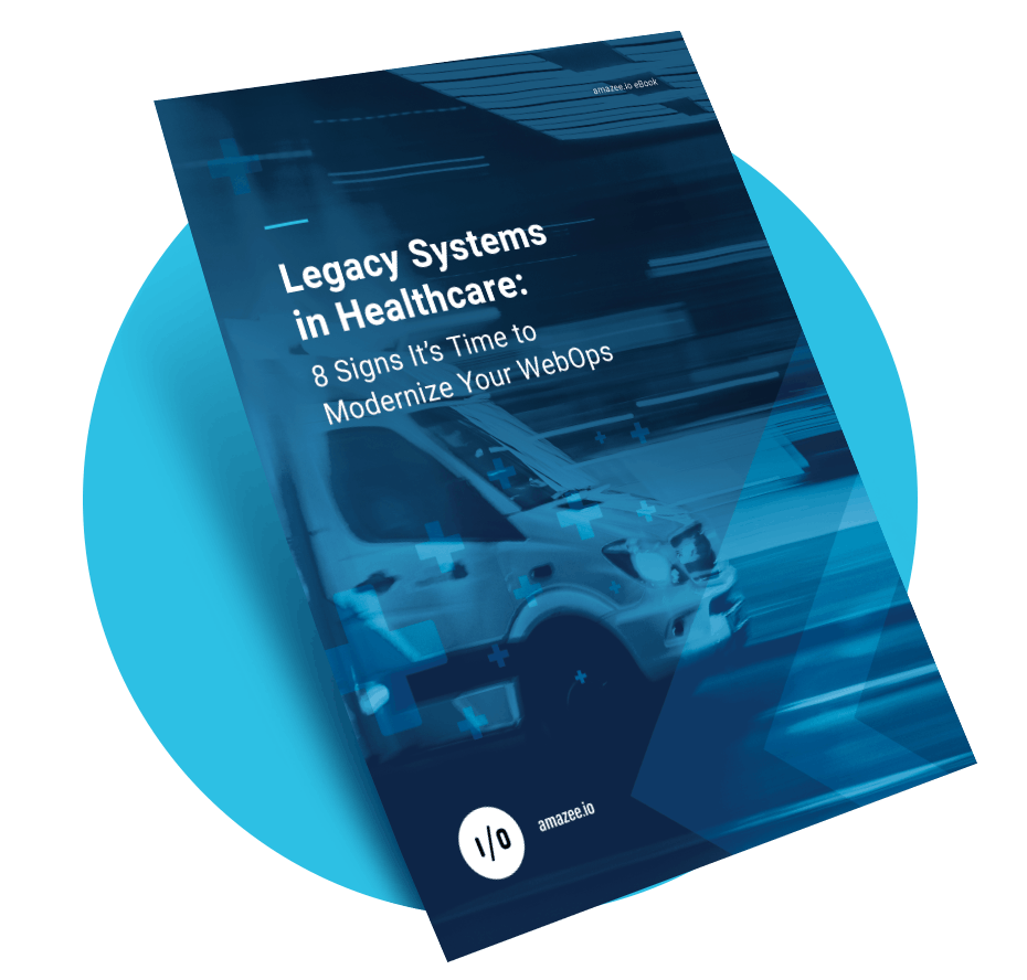 Legacy Systems in Healthcare eBook