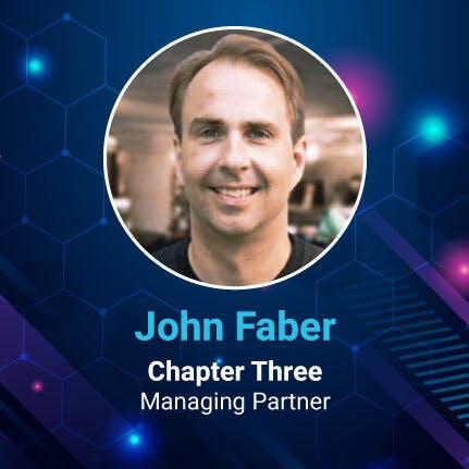 John Faber, Managing Partner at Chapter Three