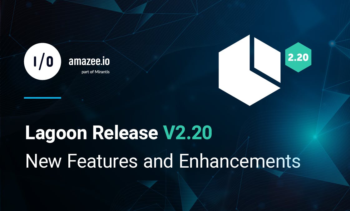 Lagoon V2.20 Release: New Features and Enhancements