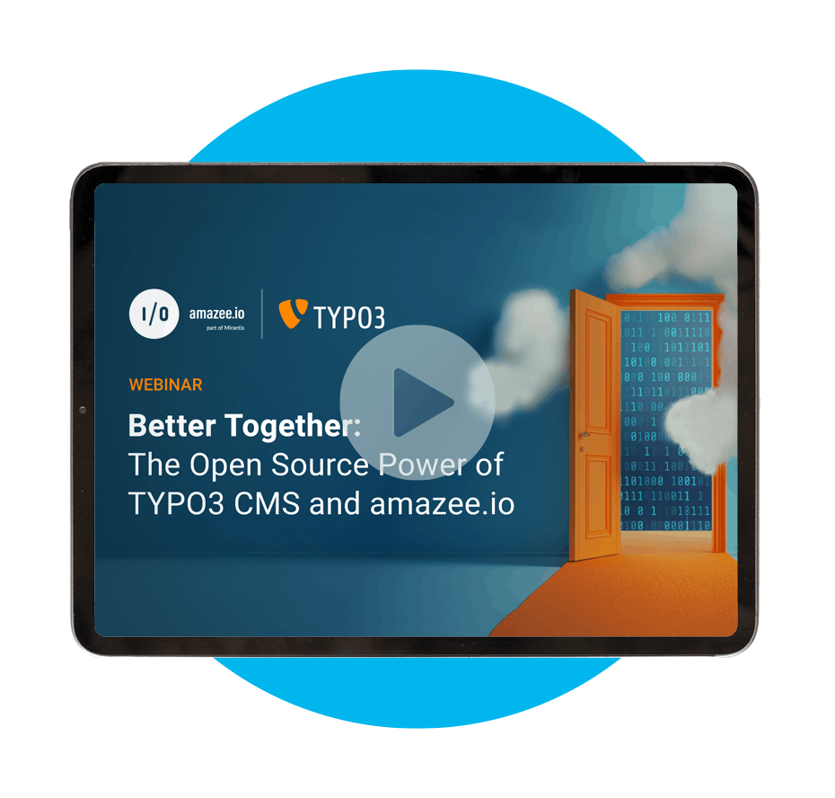 Better Together: The Open Source Power of TYPO3 CMS & amazee.io