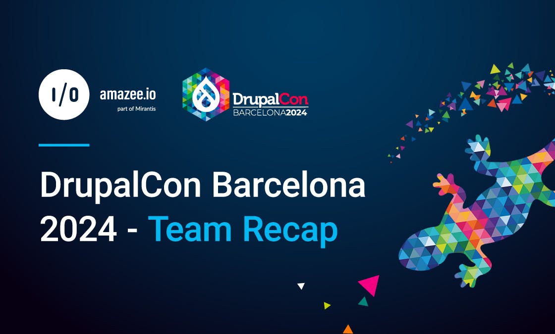 DrupalCon Barcelona 2024 - Team Recap