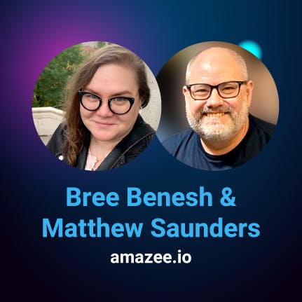 Bree Benesh and Matthew Saunders, amazee.io